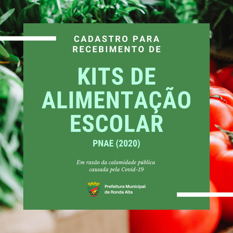 Está aberto o cadastro para receber Kits de Alimentação escolar, em decorrência da Covid-19